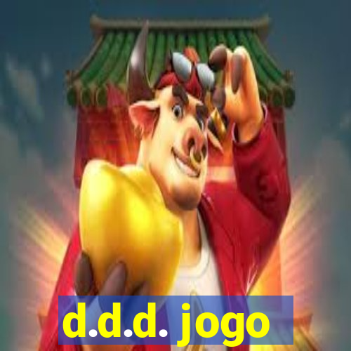 d.d.d. jogo