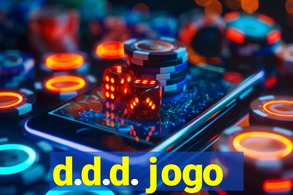 d.d.d. jogo