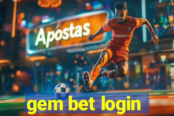 gem bet login