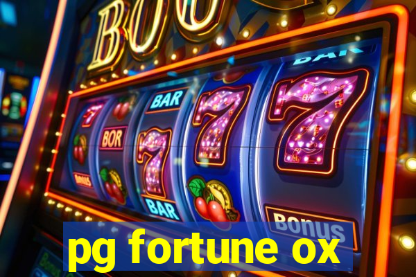 pg fortune ox