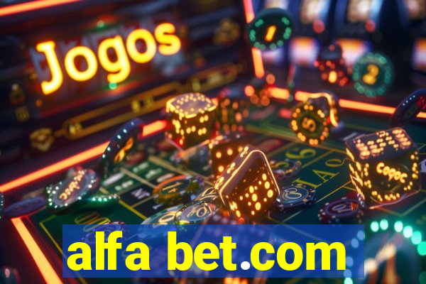 alfa bet.com