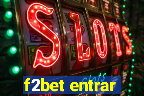 f2bet entrar