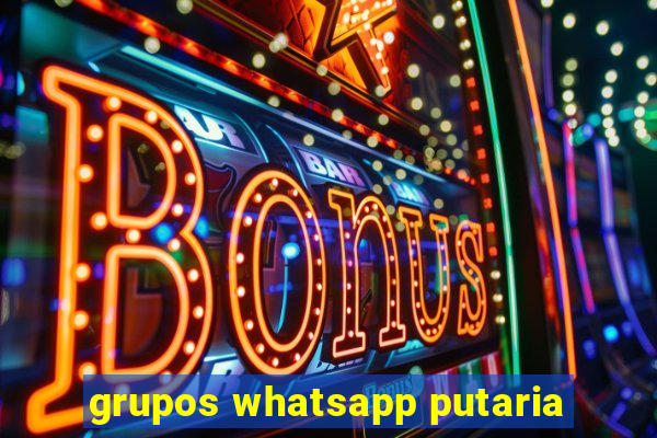 grupos whatsapp putaria