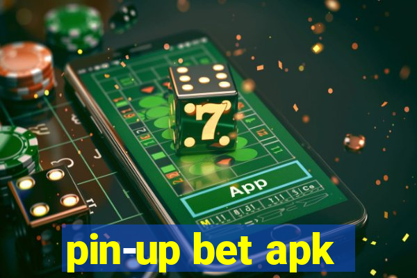 pin-up bet apk