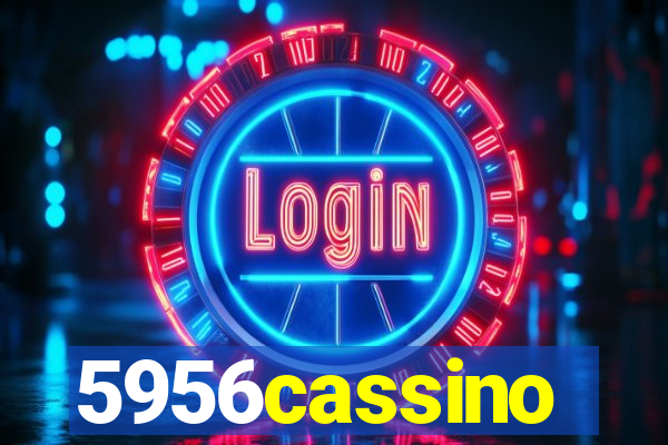 5956cassino