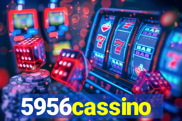 5956cassino