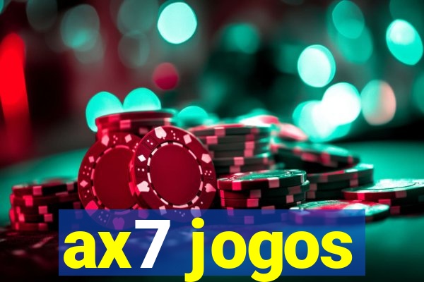 ax7 jogos