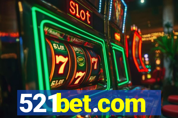 521bet.com