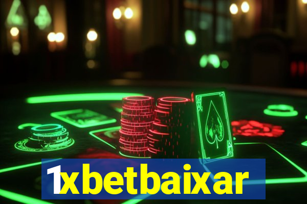 1xbetbaixar