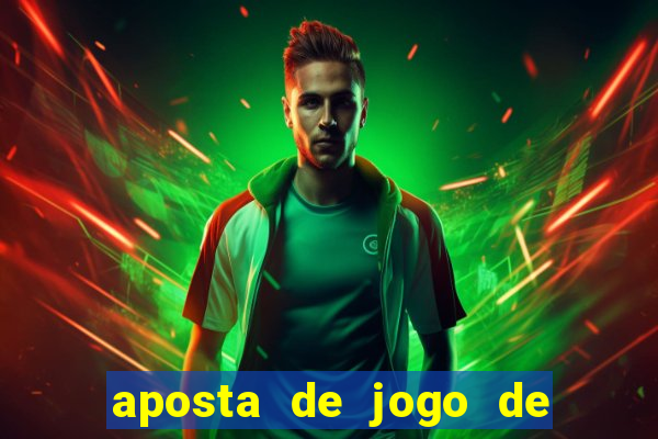 aposta de jogo de futebol como funciona