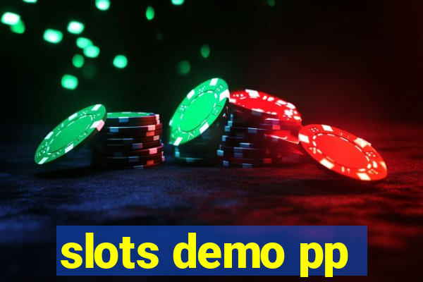 slots demo pp