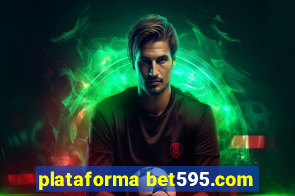 plataforma bet595.com