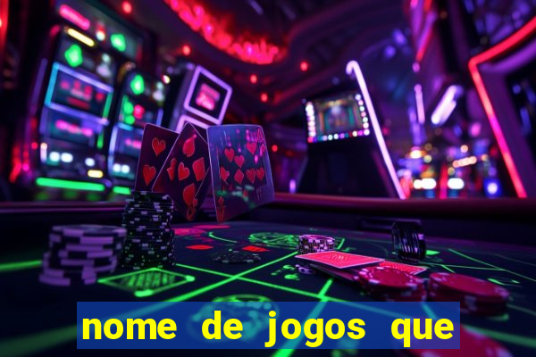 nome de jogos que ganha dinheiro de verdade