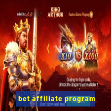 bet affiliate program