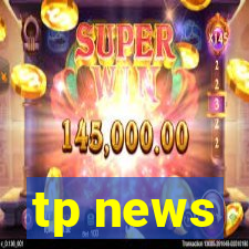 tp news