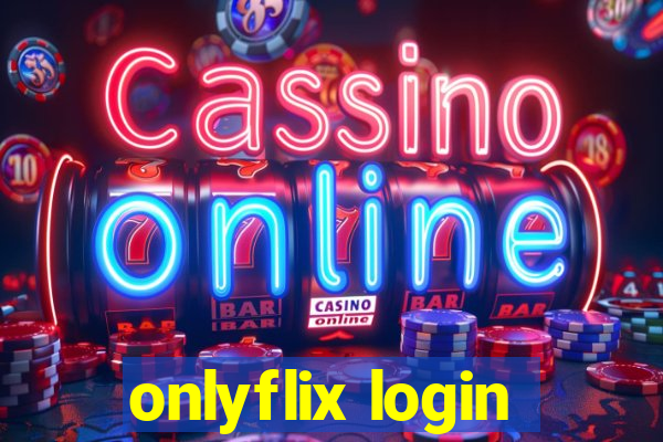 onlyflix login