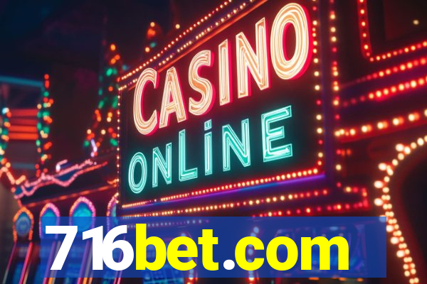 716bet.com