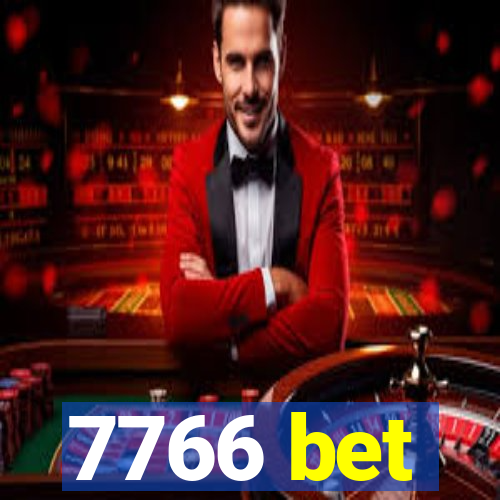 7766 bet