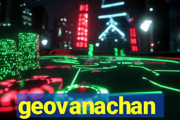 geovanachan