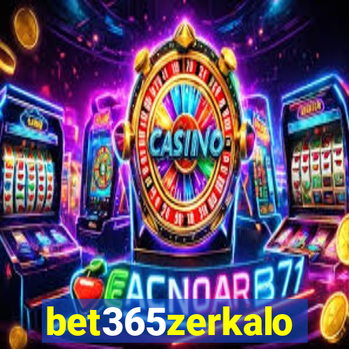 bet365zerkalo