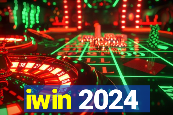 iwin 2024