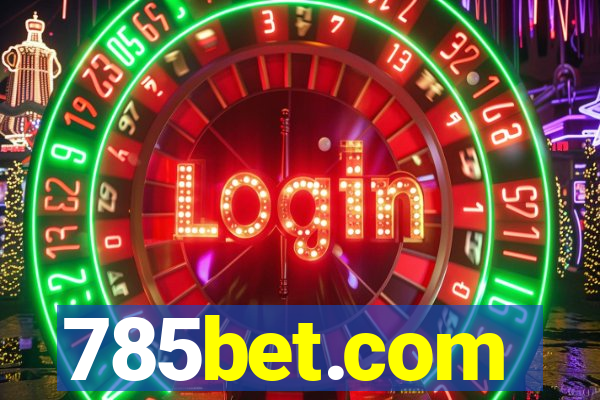 785bet.com