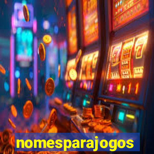 nomesparajogos