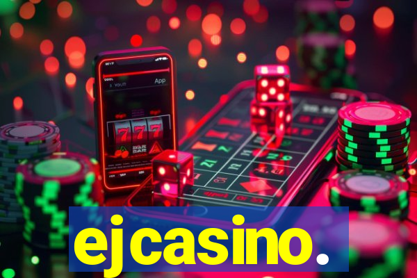 ejcasino.