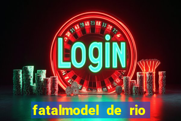 fatalmodel de rio claro sp