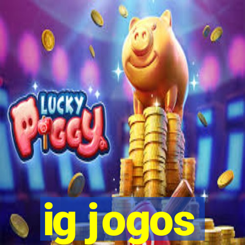 ig jogos