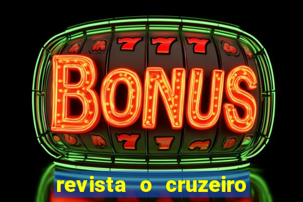 revista o cruzeiro acervo digital