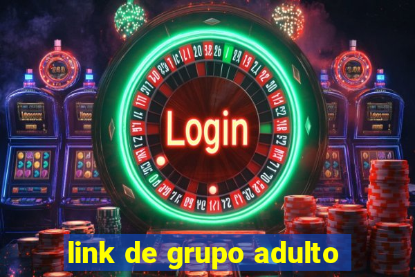 link de grupo adulto