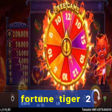 fortune tiger 2 revenge plataforma