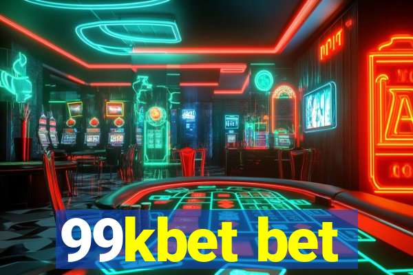 99kbet bet