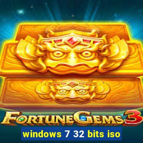 windows 7 32 bits iso