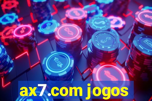 ax7.com jogos