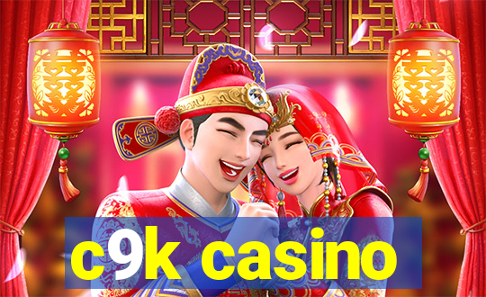 c9k casino