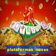 plataformas novas pagando muito