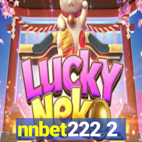 nnbet222 2