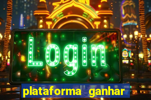 plataforma ganhar dinheiro jogando