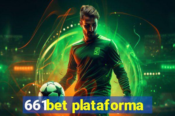 661bet plataforma