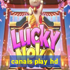 canais play hd