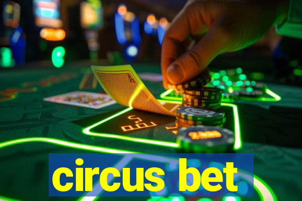 circus bet