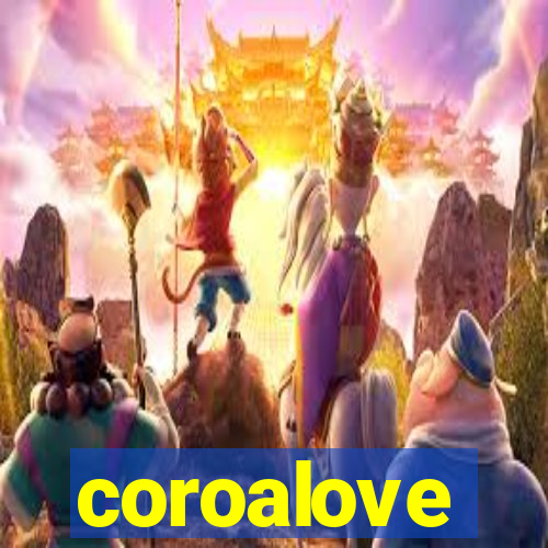 coroalove