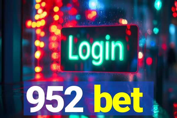 952 bet