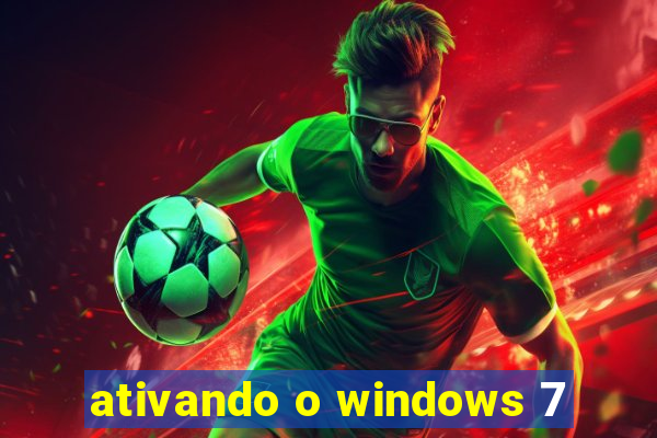 ativando o windows 7