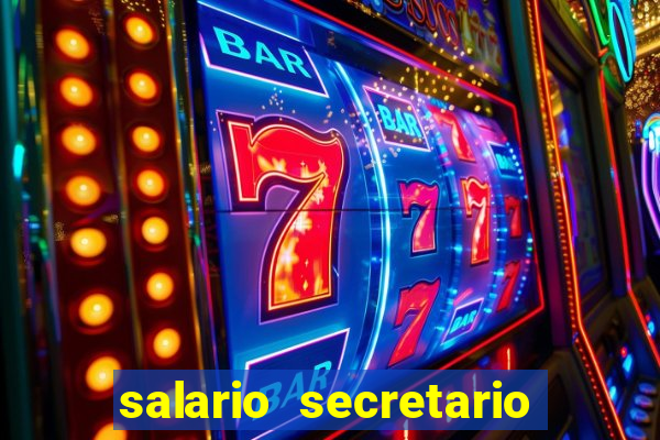 salario secretario de esportes