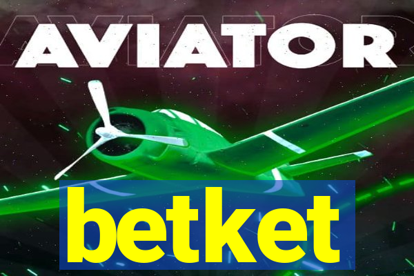 betket