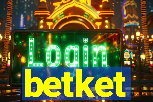 betket