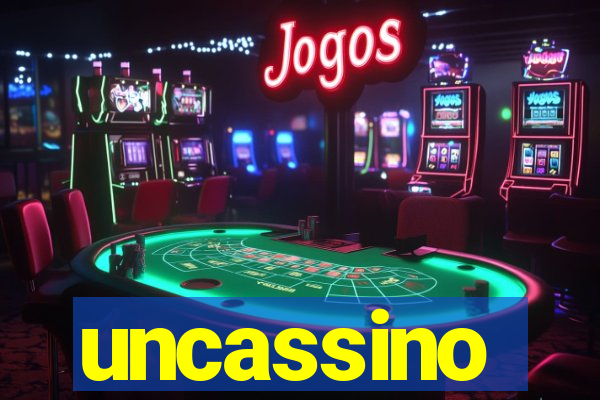 uncassino